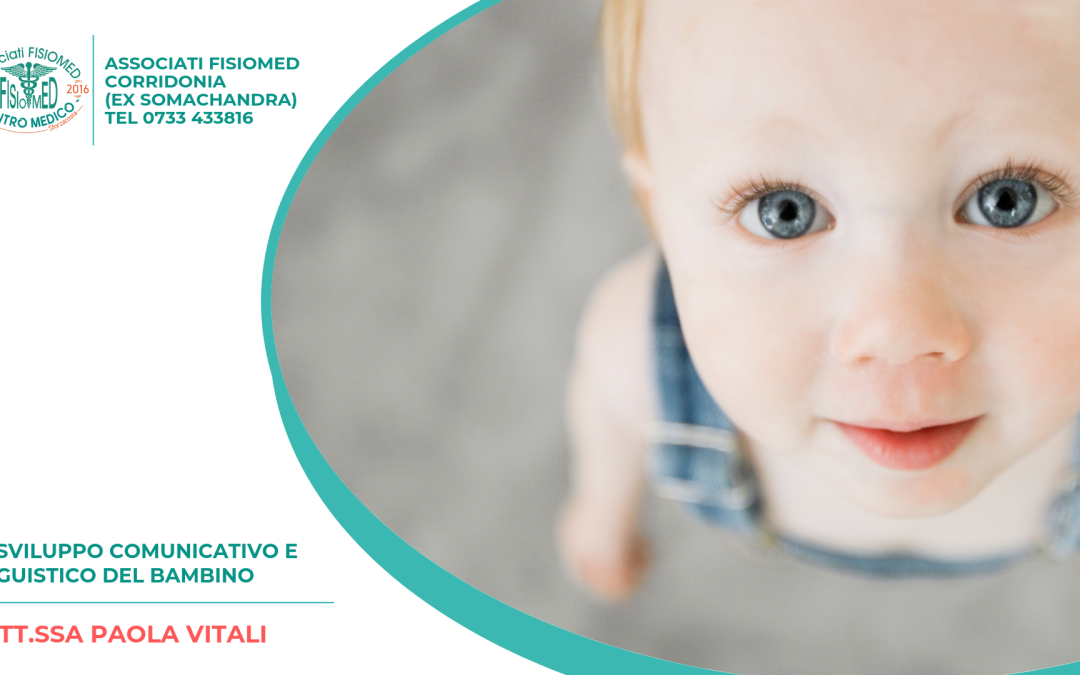 Lo Sviluppo comunicativo e linguistico del bambino